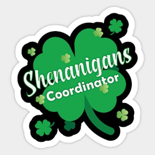 Shenanigans Coordinator Funny Sticker